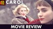 Carol Full Movie REVIEW | Cate Blanchett , Rooney Mara | Box Office Asia