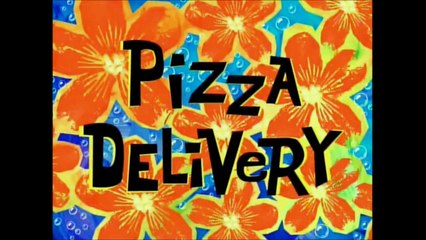 Reciting SpongeBob Episodes: Pizza Delivery