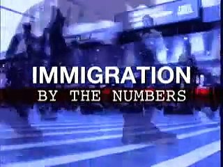 Numbers USA - Immigration By the Numbers - Part 1