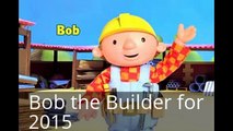 Bob the Builder for 2015 Gets Grounded for Nothing