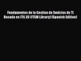 [PDF] Fundamentos de la Gestion de Sevicios de TI Basada en ITIL V3 (ITSM Library) (Spanish