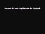 Download Batman: Arkham City (Batman (DC Comics)) PDF Book Free
