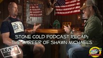 JOB'd Out - Stone Cold Podcast RECAP w/ Shawn Michaels
