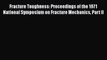 Ebook Fracture Toughness: Proceedings of the 1971 National Symposium on Fracture Mechanics