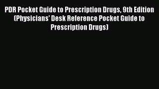 [PDF] PDR Pocket Guide to Prescription Drugs 9th Edition (Physicians' Desk Reference Pocket