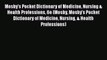 [PDF] Mosby's Pocket Dictionary of Medicine Nursing & Health Professions 6e (Mosby Mosby's