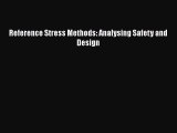 Book Reference Stress Methods: Analysing Safety and Design Read Full Ebook