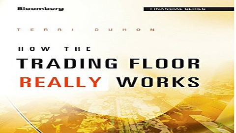 Download How the Trading Floor Really Works