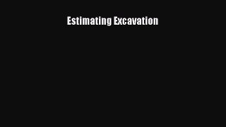 [PDF] Estimating Excavation [Download] Full Ebook
