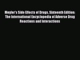 [PDF] Meyler's Side Effects of Drugs Sixteenth Edition: The International Encyclopedia of Adverse