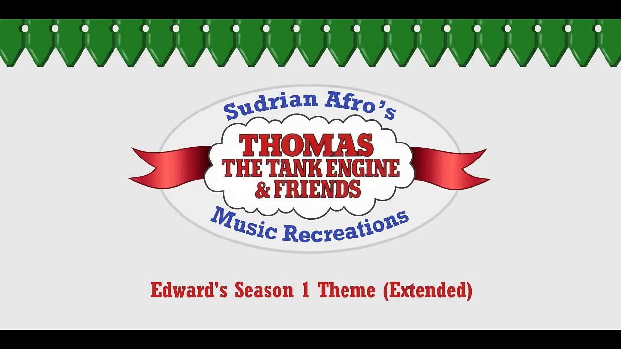 Sodor Themes - Edward The Blue Engine (Extended)