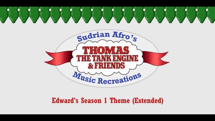 Sodor Themes - Edward The Blue Engine (Extended)