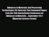 Ebook Advances in Materials and Processing Technologies XV: Selected Peer Reviewed Papers from