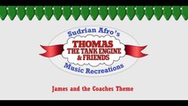 Sodor Themes - James and The Coaches