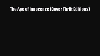 Download The Age of Innocence (Dover Thrift Editions) PDF Free