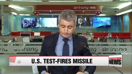 U.S. test-fires ICBM to display power to N. Korea
