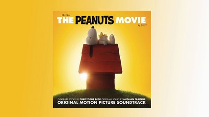 The Peanuts Movie Soundtrack - Charlie Brown in Love