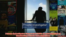 Download PDF  Private Investigator Entry Level 02E An Introduction to Conducting Private FULL FREE