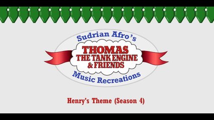 Sodor Themes - Henry The Green Engine (Season 4)