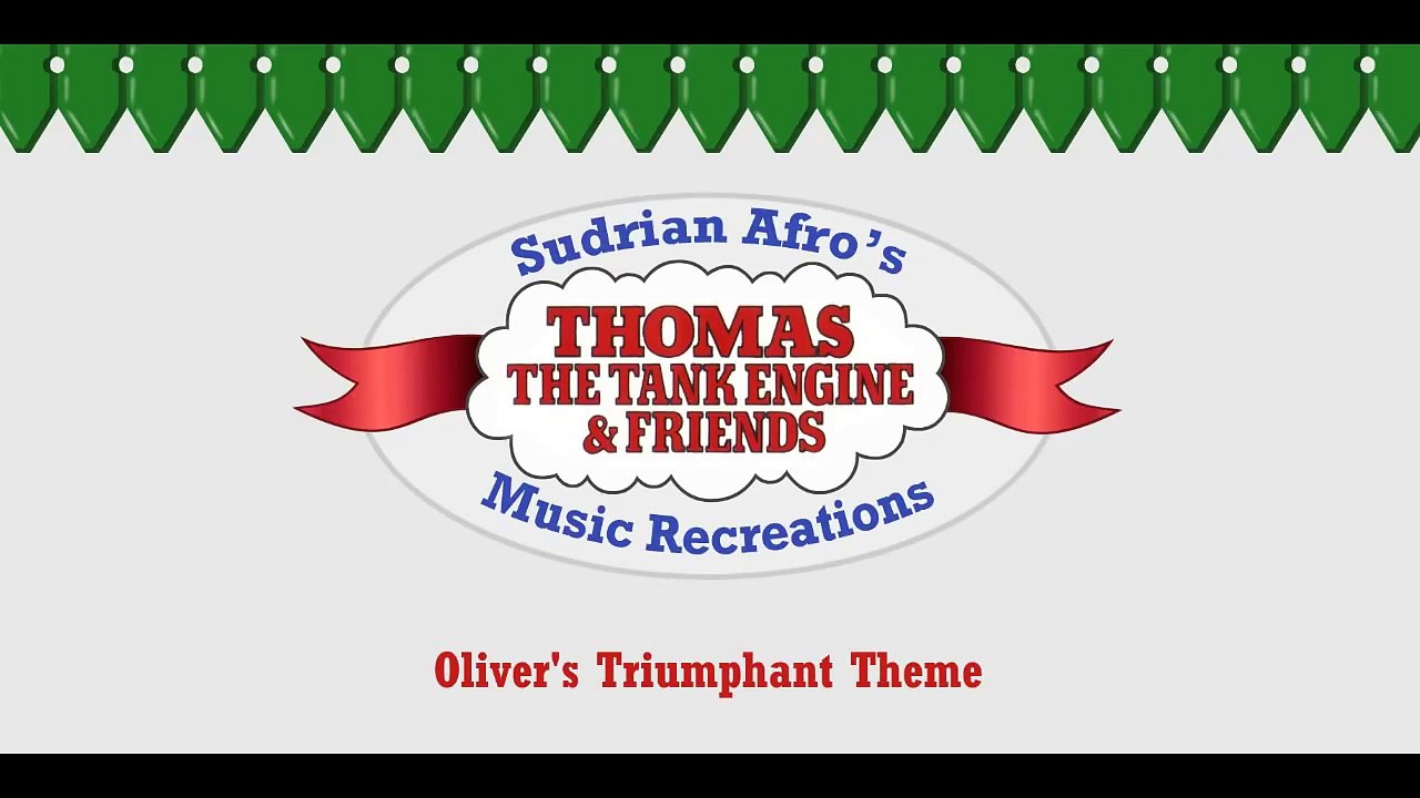 Sodor Themes - Oliver's Triumphant Theme