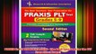 Download PDF  PRAXIS II PLT Grades 59 REA  The Best Test Prep for the PLT Exam Test Preps FULL FREE