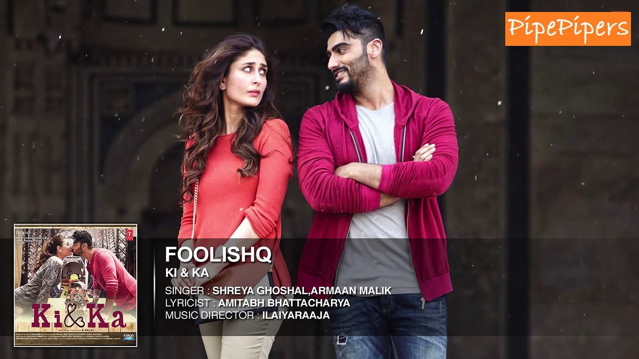 FOOLISHQ Full Song (Audio)