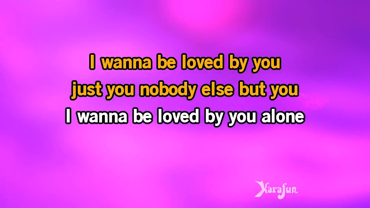 Karaoke I Wanna Be Loved By You - Marilyn Monroe *