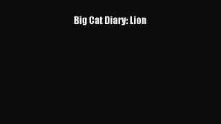 Read Big Cat Diary: Lion Ebook Free
