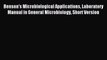 Read Benson's Microbiological Applications Laboratory Manual in General Microbiology Short