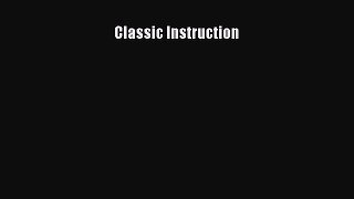 Read Classic Instruction Ebook Free
