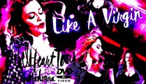 Madonna - Like A Virgin (Remix By Dens54) (Rebel Heart Tour DVD) [OFFICIAL LIVE DVD VIDEO]