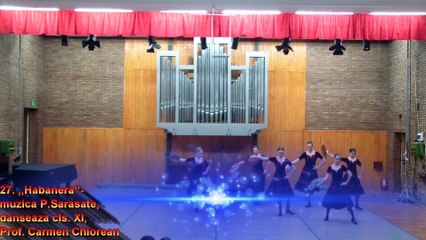 ,,Habanera’’- muzica P.Sarasate, danseaza cls. XI, Prof. Carmen Chiorean