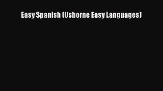 Read Easy Spanish (Usborne Easy Languages) Ebook Online