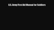 [PDF] U.S. Army First Aid Manual for Soldiers [Download] Full Ebook