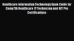 [PDF] Healthcare Information Technology Exam Guide for CompTIA Healthcare IT Technician and