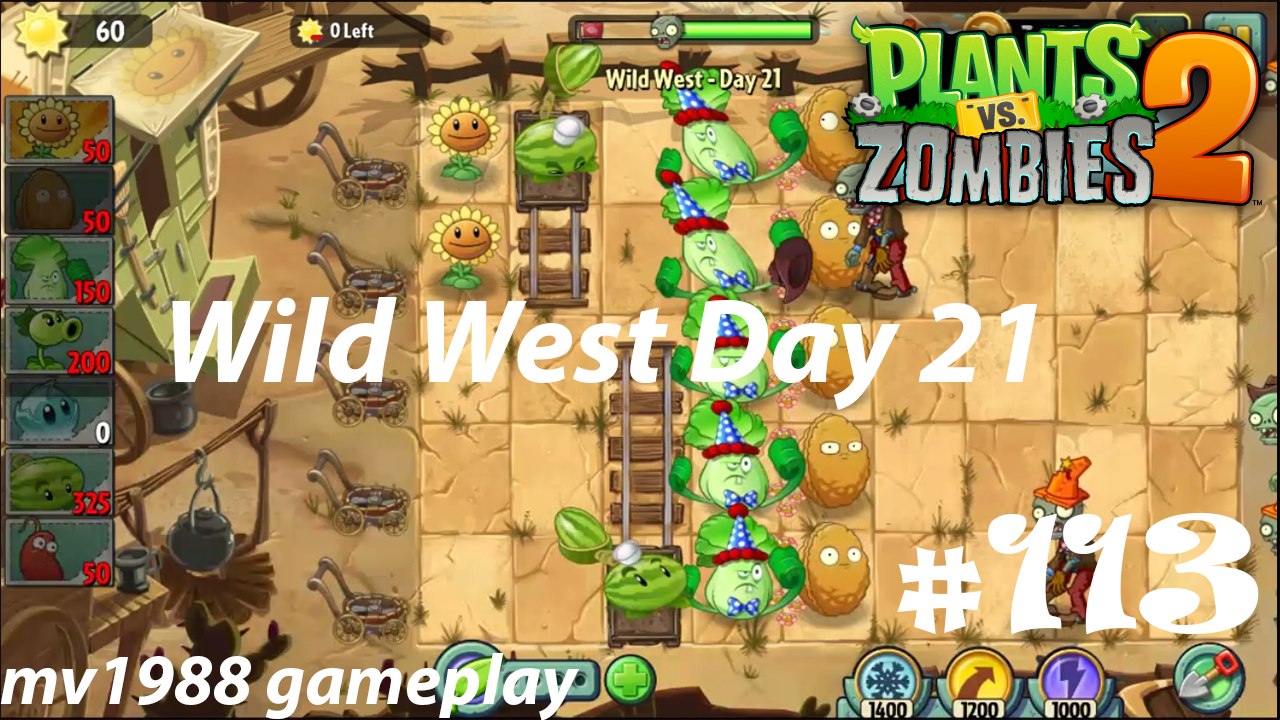 Plants Vs. Zombies 2 - Wild West Day 21 Gameplay HD (part #113)