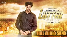 Lutter (Full Audio Song) | Jarnail Rattoke | Latest Punjabi Song 2016 | Speed Records (Comic FULL HD 720P)