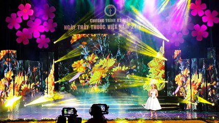 Mừng ngày Thầy thuốc Việt Nam - Ước Mơ - Ca sĩ Mỹ Tâm
