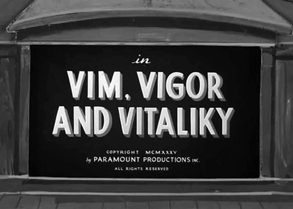 Popeye the Sailor 030 - Vim, Vigor And Vitaliky - Fleischer Studios Cartoons HD