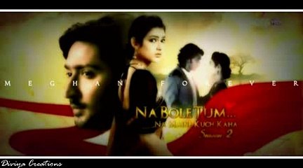 Na Bole Tum Na Maine Kuch Kaha Seson 2 Title Song.mp4
