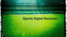 Sports Digital Revolution