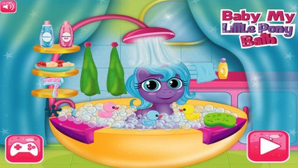 Baby My Little Pony Bath Cleaner and Nicer after Showering [NEW Game for Kids]