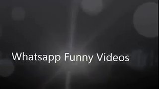 Whatsapp Funny Videos India _ Funny Indian Whatsapp Videos Compilation