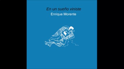 En un sueño viniste - Enrique Morente