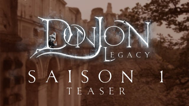DonJon Legacy - Teaser : Season 1 / Saison 1 (a comical Bad Fantasy webseries / Une websérie comique et fantastique)
