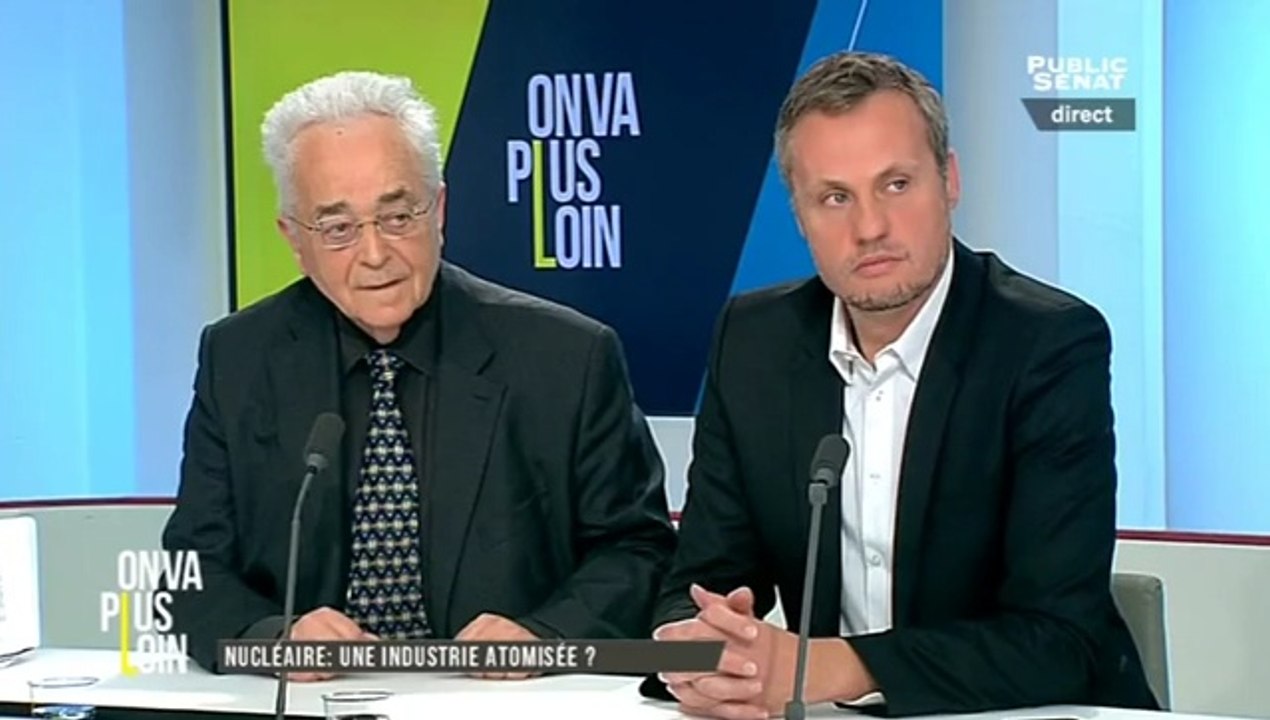 "Nucléaire : une industrie atomisée ?", émission "On va plus loin", Public Sénat, 21 octobre 2015