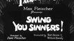 Bimbo Swing You Sinners 1930) Fleischer Studios