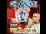 Spm (South Park Mexican) - Land Of The Lost - The 3rd Wish: To Rock The World