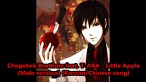 Chopstick Brothers feat. T ARA Little Apple (Male version) (Korean/Chinese)