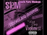 South Park Mexican - Vogues Chopped And Screwed